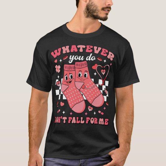 私に惚れないでください 看護師 Tシャツ (正面)
