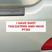 私に打撃TAILGATERSがあり、PTSDがあります バンパーステッカー (車上)