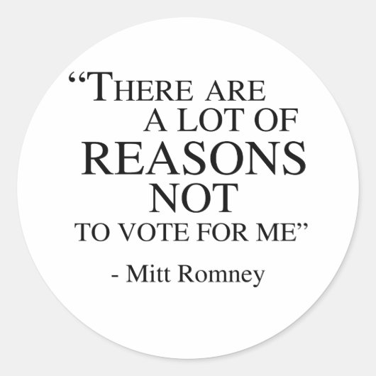 私に投票しない理由はたくさんある ラウンドシール (正面)