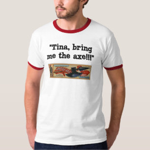 私に斧を持って来て下さい Tシャツ