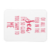 私に泳いだ – ピンクロマンチック引用文磁石 マグネット (横)