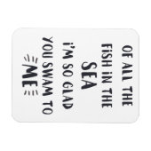 私に泳いだ – ロマンチックな引用文引用文磁石 マグネット (横)