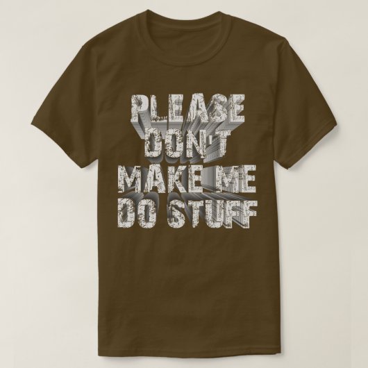 私に物1させないで Tシャツ (デザイン正面)
