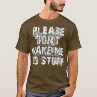 私に物1させないで Tシャツ
