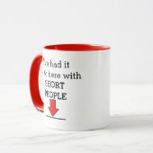 私に短い人々とそれがここにありましたまで! マグカップ (正面左)