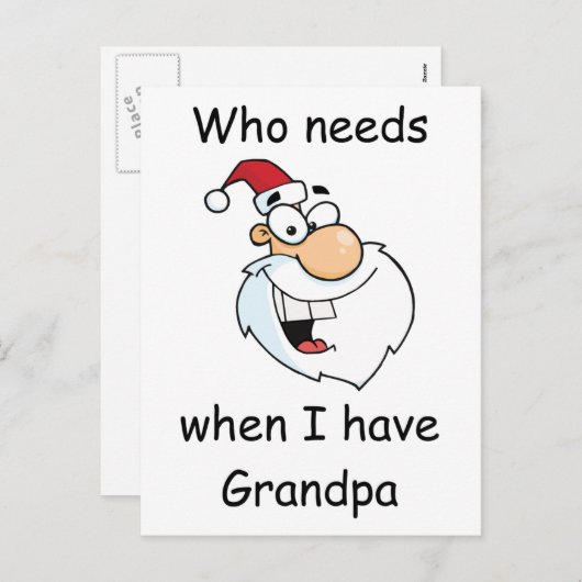 私に祖父がある時だれがサンタを必要とするか シーズンポストカード (正面/裏面)
