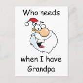 私に祖父がある時だれがサンタを必要とするか シーズンポストカード (正面)