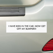 私に私のバンパーを離れて車で子供が、今得ます!あります!! バンパーステッカー (車上)