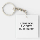 私に私の二頭筋があなたの方法で得るかどうか知らせて下さい キーホルダー (正面)