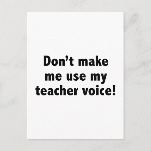私に私の先生声を使わせるな！ ポストカード (正面)
