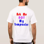 私に私の友達を頼まないで下さい Tシャツ (裏面)