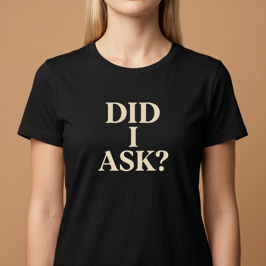私に聞きましたか?Tシャツ Tシャツ