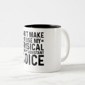 私に自分のフィジカルセラピーAssis音声を使わせない ツートーンマグカップ (正面右)