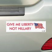 私に自由ないヒラリーを与えて下さい バンパーステッカー (車上)
