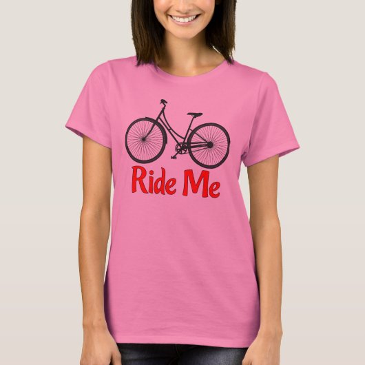 私に自転車のTシャツ乗って下さい Tシャツ (正面)