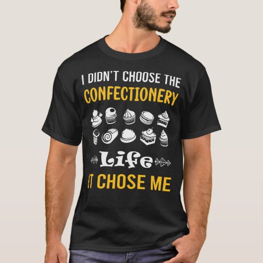 私に菓子屋を選んだ Tシャツ (正面)