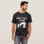 私に話さないでかわいいパンダ熊 Tシャツ (正面フル)