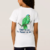 「私に話しかけてくれ、私は鳥に堪能だ」 オウムTシャツ Tシャツ (裏面)