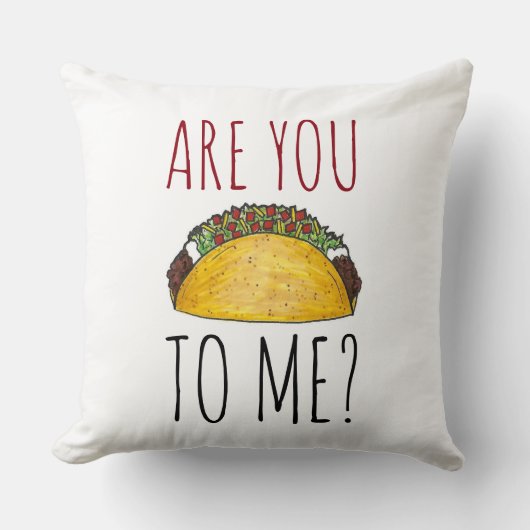 私に話しかけてるのか?タコメキシコ料理 クッション (正面)