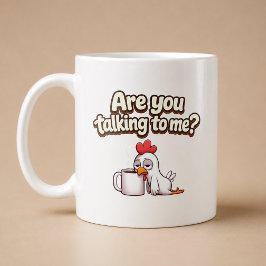 私に話しかけてるの？おもしろいニワトリ コーヒーマグカップ