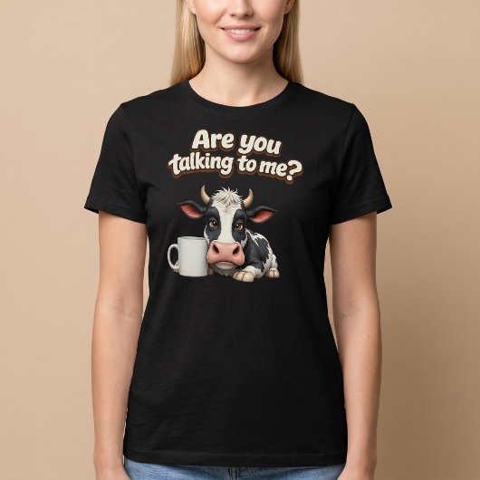 私に話しかけてる?面白い牛のコーヒー Tシャツ