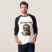 私に話しかけないで コーヒー スロース Tシャツ (正面フル)