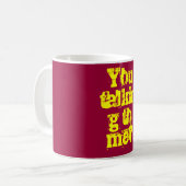 私に話しているか。 コーヒーマグカップ (正面左)