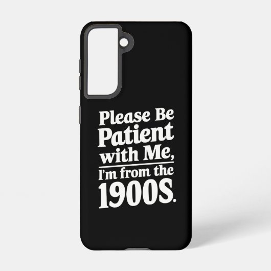私に辛抱強く待ってください 1900年代生まれですので SAMSUNG GALAXYケース (裏面)