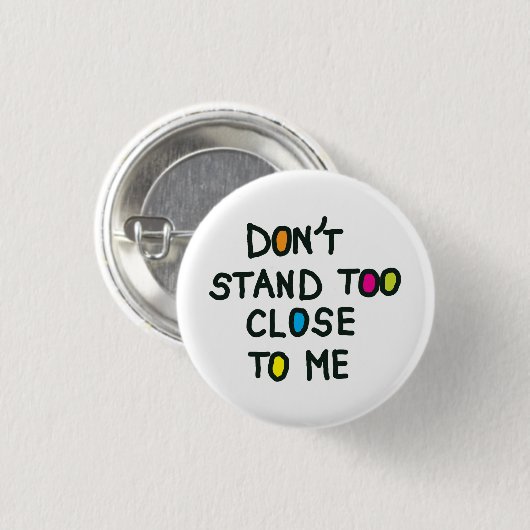 私に近づかないで宇宙の社会的距離 缶バッジ (正面&裏面)