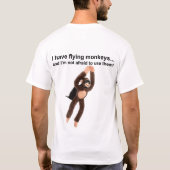 私に飛んでいるな猿があります Tシャツ (裏面)