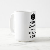 私に黒帯がある平静を保って下さい コーヒーマグカップ (正面左)