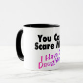 私に2人の娘がいる私をおびえさせることができません マグカップ (正面左)