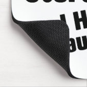 私に3人の娘がいる私をおびえさせません マウスパッド (コーナー)