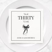 私に30歳を話すブラックボウ30歳の誕生日パーティー スタンダードカクテルナプキン