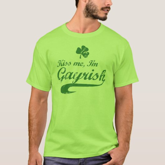 私に、私ありますGayrishが接吻して下さい Tシャツ (正面)