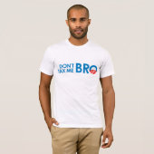私にBRO課税しないで下さい Tシャツ (正面フル)