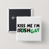 私にImアイルランド人のゲイ接吻して下さい 缶バッジ (正面&裏面)