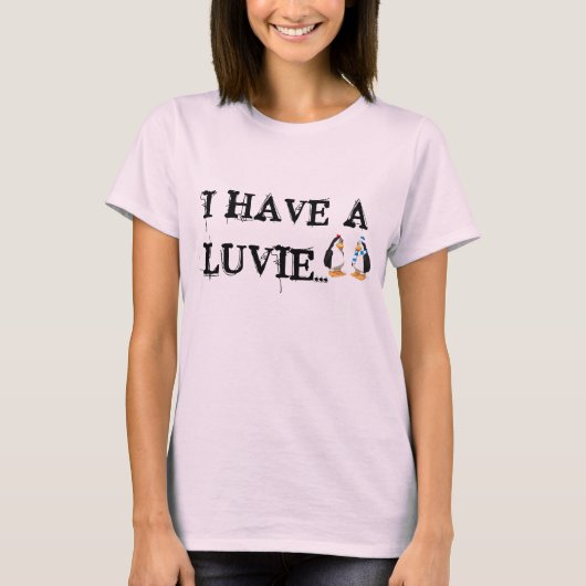 私にLUVIEが…あります Tシャツ (正面)