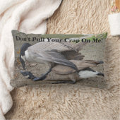 私のあなたのがらくたを引っ張らないで下さい! カナダのガチョウ ランバークッション (ブランケット)