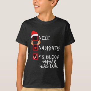 私のいけないい血糖値は低いクリスマおもしろいだった Tシャツ