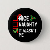 私のいけなクリスマスリストの家族ではなかった 缶バッジ (正面)