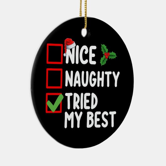 私のいけなクリスマス最高のリストの休日を試した セラミックオーナメント (右)