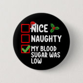 私のいけな血糖値は低い糖尿病クリス 缶バッジ (正面)