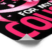 私のいとこの乳がん衣服用ピンク ポスター (角)