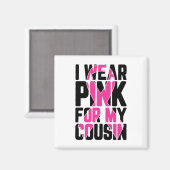 私のいとこの乳がん衣服用ピンク マグネット (正面/裏面)