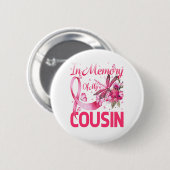 私のいとこトンボ乳がん思い出として 缶バッジ (正面&裏面)