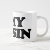 私のいとこ大好き ジャンボコーヒーマグカップ (右)