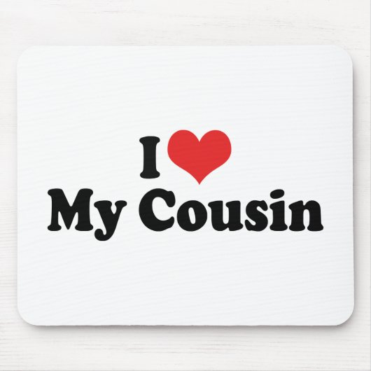 私のいとこ大好き マウスパッド (正面)