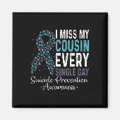 私のいとこ恋しく思は毎日独身の自殺を防ぐ マグネット (正面)