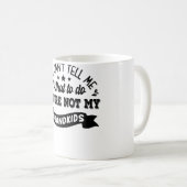 私のおじいちゃんがいなくてあなたは何が言えないの コーヒーマグカップ (正面右)